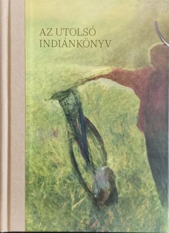 az utolsó indiánkönyv